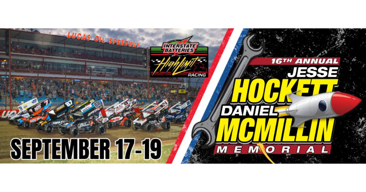 16th annual Hockett-McMillin Memorial, starting Thursday at Lucas Oil Speedway, combines High Limit and POWRi 410 Sprints